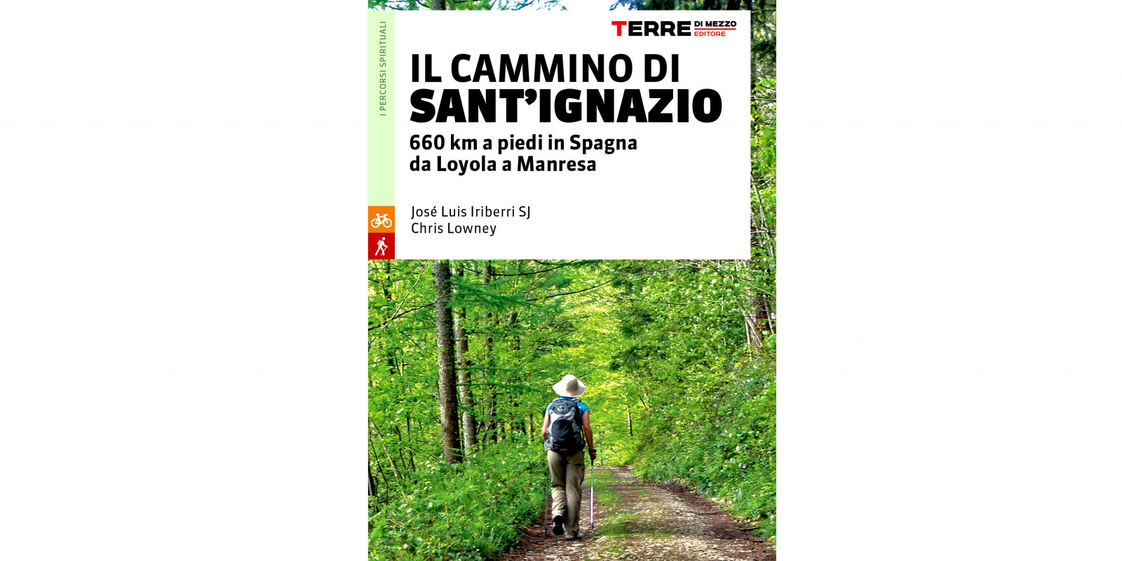 Il Cammino Di Ig O 660 Km A Piedi Da Loyola A Manresa Il Cammino Di Ig O 660 Km A Piedi Da Loyola A Manresa